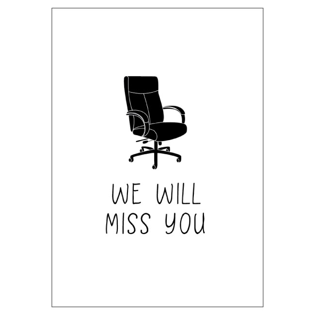 BIG 'We will miss you' - office chair card